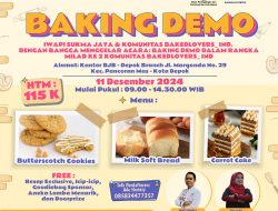 Geliatkan Ekonomi dan Ciptakan Wirausaha Baru, Komunitas Bakedlovers.Ind dan IWAPI Sukmajaya Gelar Baking Demo